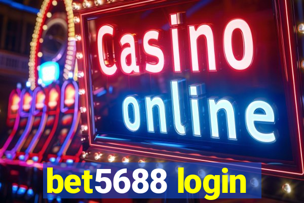 bet5688 login